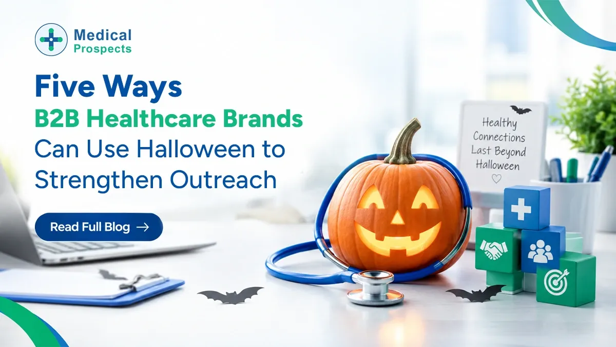 Five Ways B2B Healthcare Brands Can Use Halloween to Strengthen Outreach