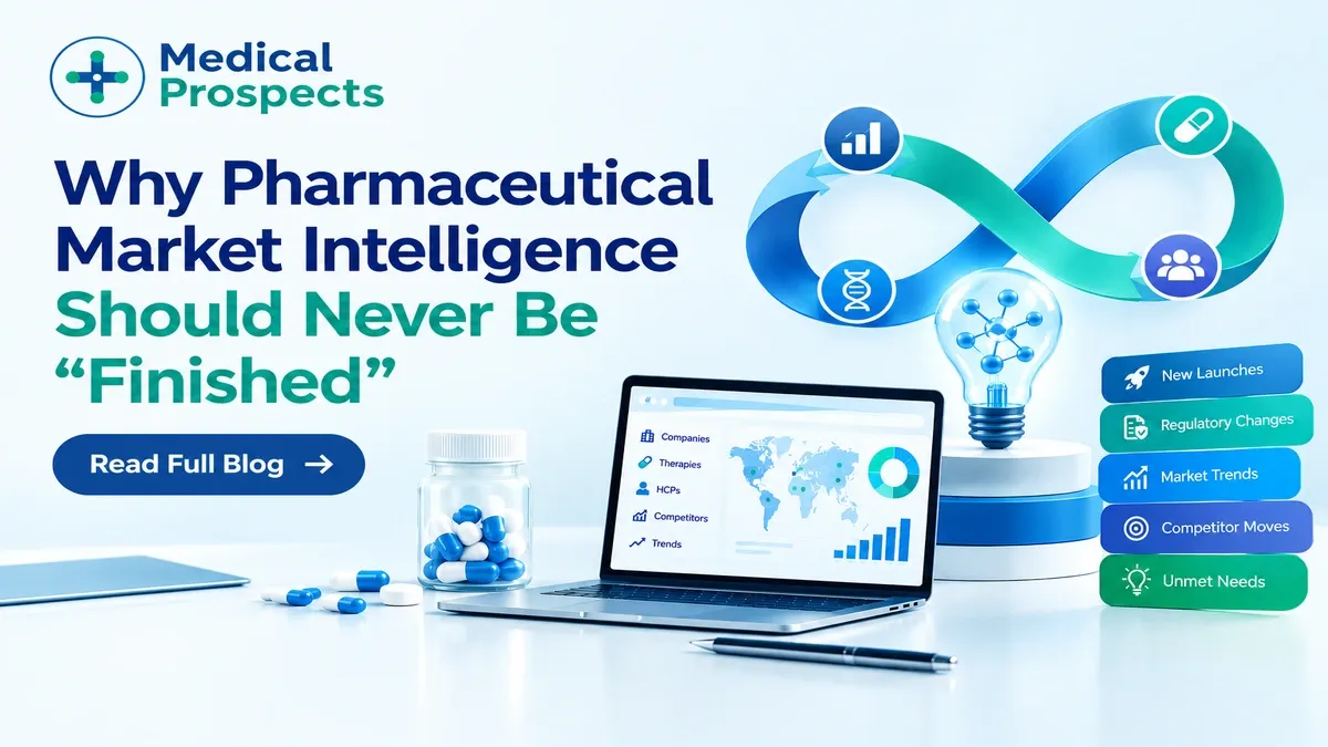 Why Market Intelligence Has an Expiration Date in Pharma