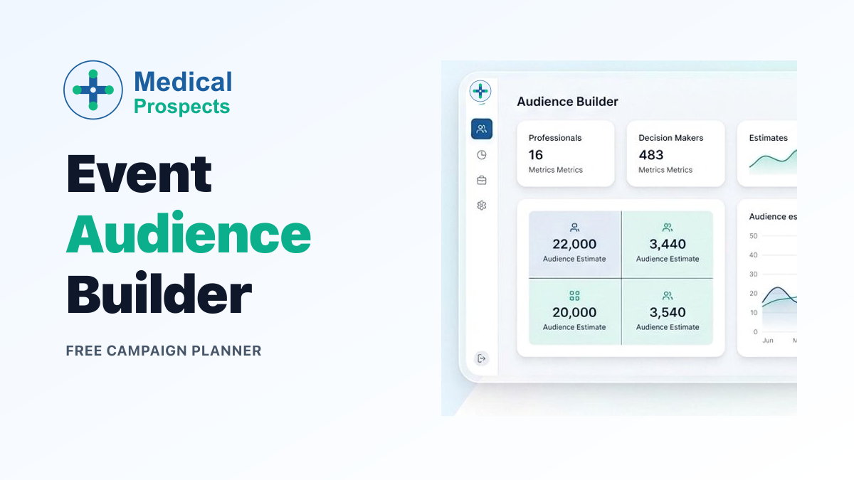 MedicalProspects Event Audience Builder SaaS tool